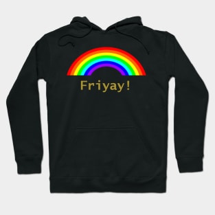 Friyay Hoodie